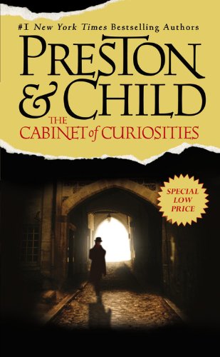 Beispielbild fr The Cabinet of Curiosities (Agent Pendergast Series, 3) zum Verkauf von Red's Corner LLC