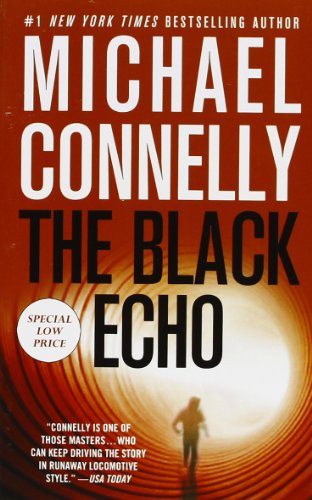 9781455519620: The Black Echo (Harry Bosch)