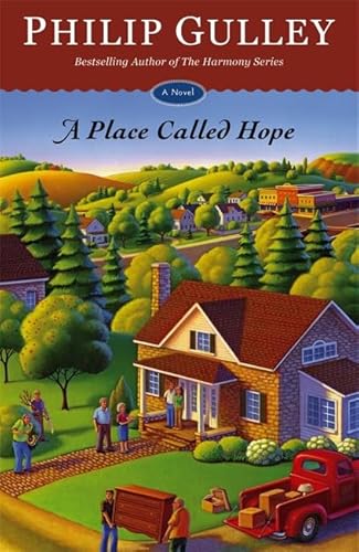 Imagen de archivo de A Place Called Hope: A Novel (Hope, 1) a la venta por Reliant Bookstore