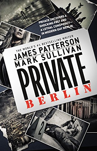 9781455521517: Private Berlin (Private Novels)|Private Novels|Private Novels: 5