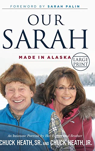 Beispielbild fr Our Sarah : Made in Alaska zum Verkauf von Better World Books