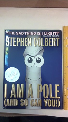 Imagen de archivo de I Am A Pole (And So Can You!) a la venta por Gulf Coast Books