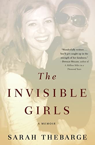 9781455523924: The Invisible Girls: A Memoir