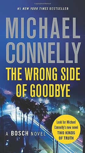 Stock image for The Wrong Side of Goodbye (A Harry Bosch Novel, 19) for sale by Dream Books Co.