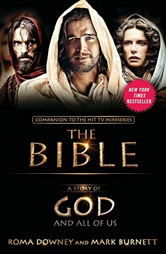 Imagen de archivo de A Story of God and All of Us: NEW Companion to the Hit TV Miniseries THE BIBLE a la venta por SecondSale