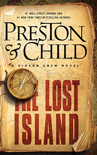 Beispielbild fr The Lost Island: A Gideon Crew Novel (Gideon Crew Series (3)) zum Verkauf von SecondSale