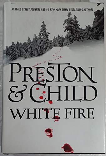 Beispielbild fr White Fire (Agent Pendergast series, 13) zum Verkauf von Wonder Book