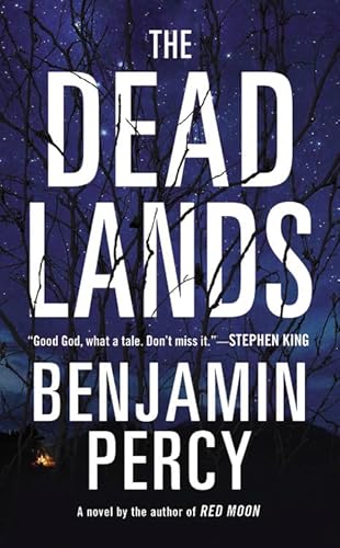 Beispielbild fr The Dead Lands: A Novel zum Verkauf von SecondSale