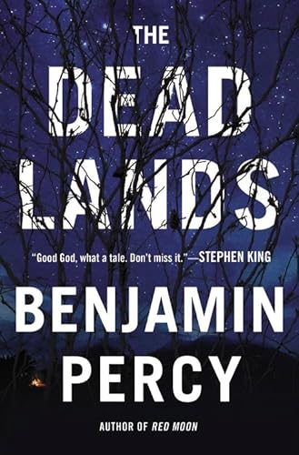 Beispielbild fr The Dead Lands : A Novel zum Verkauf von Better World Books
