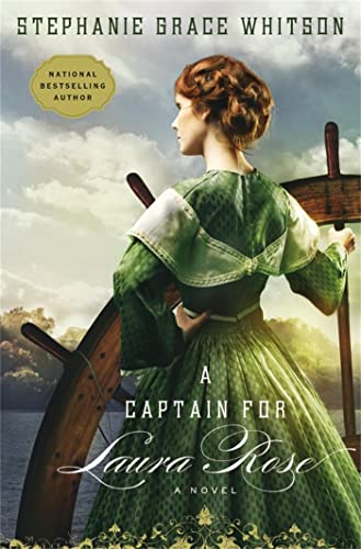 Beispielbild fr A Captain for Laura Rose zum Verkauf von Wonder Book