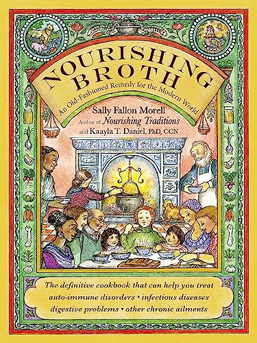 Beispielbild fr Nourishing Broth: An Old-Fashioned Remedy for the Modern World zum Verkauf von Book Deals