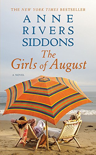 The Girls of August (9781455529599) by Siddons, Anne Rivers