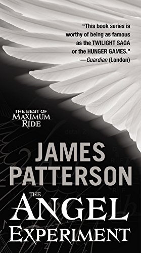 Stock image for The Angel Experiment (The Best of Maximum Ride) for sale by SecondSale