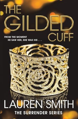 Beispielbild fr Gilded Cuff, The (Surrender, 1) zum Verkauf von BooksRun