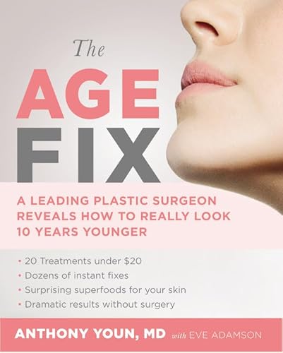 Beispielbild fr The Age Fix: A Leading Plastic Surgeon Reveals How to Really Look 10 Years Younger zum Verkauf von ZBK Books