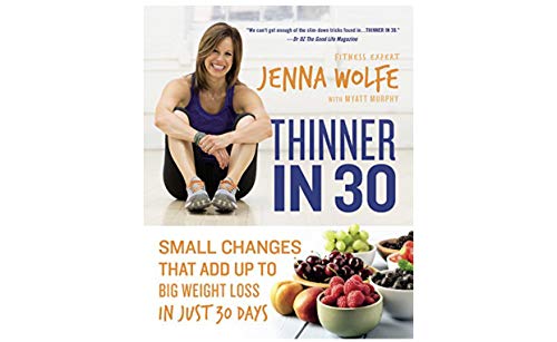 Beispielbild fr Thinner In 30 : Small Changes That Add up to Big Weight Loss in Just 30 Days zum Verkauf von Better World Books