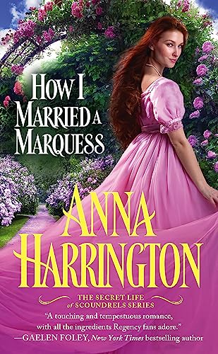 9781455534074: How I Married a Marquess
