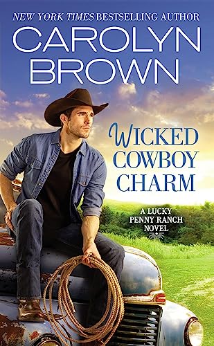 Beispielbild fr Wicked Cowboy Charm zum Verkauf von Wonder Book