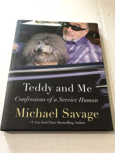 Beispielbild fr Teddy and Me: Confessions of a Service Human zum Verkauf von Your Online Bookstore