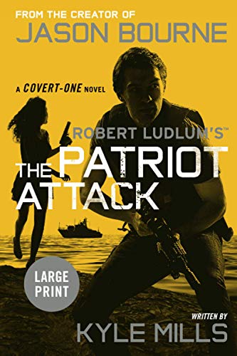 9781455536337: Robert Ludlum's (TM) The Patriot Attack