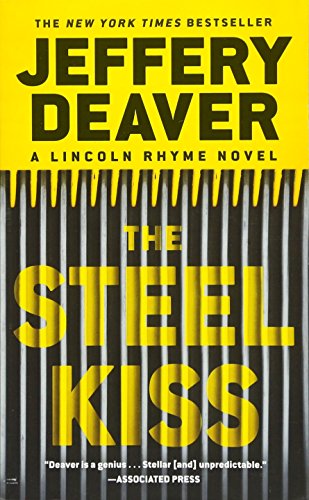 Stock image for The Steel Kiss: 13 (Lincoln Rhyme Novel) for sale by WorldofBooks