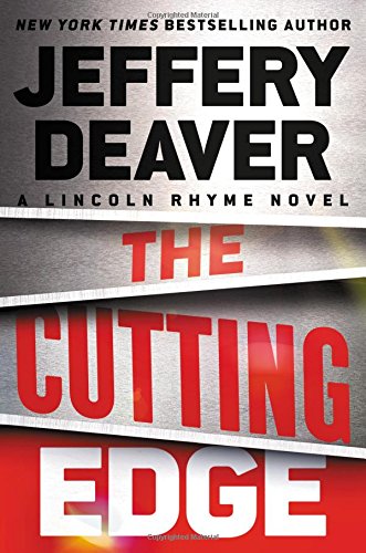 

The Cutting Edge (A Lincoln Rhyme Novel, 15) [signed] [first edition]