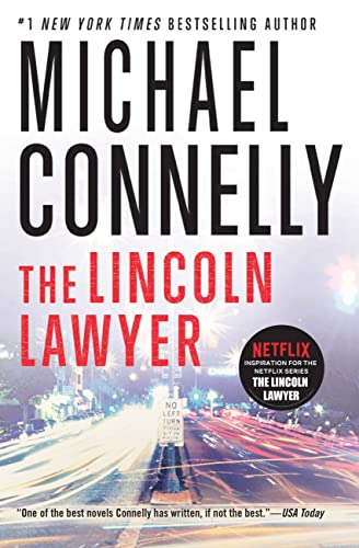 9781455536481: The Lincoln Lawyer A Lincoln Lawyer Novel, Book 1) (A Lincoln Lawyer Novel, 1)
