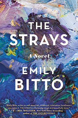 9781455537723: The Strays: A Novel