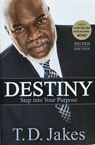 Stock image for Destiny: Step into Your Purpose (Signed Edition) for sale by SecondSale