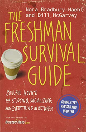 9781455539000: The Freshman Survival Guide: Soulful Advice for Studying, Socializing, and Everything In Between