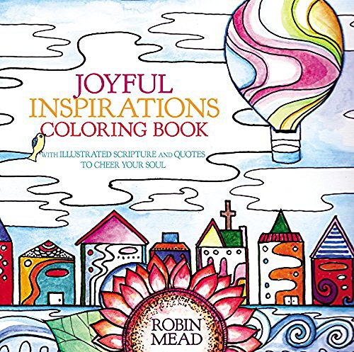 Imagen de archivo de Joyful Inspirations Coloring Book: With Illustrated Scripture and Quotes to Cheer Your Soul a la venta por ThriftBooks-Dallas