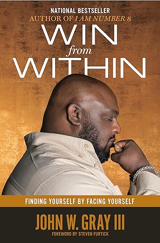 Stock image for Win from Within: Finding Yourself by Facing Yourself for sale by Barnes & Nooyen Books