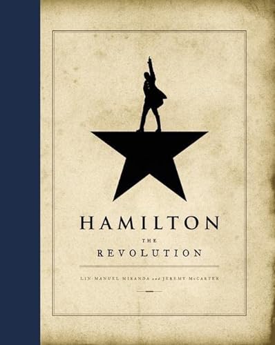 Imagen de archivo de Hamilton: The Revolution a la venta por Reliant Bookstore
