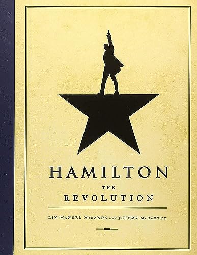 9781455539741: Hamilton: The Revolution