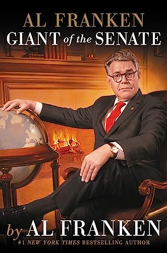 Beispielbild fr Al Franken, Giant of the Senate zum Verkauf von Gulf Coast Books