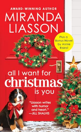 Imagen de archivo de All I Want for Christmas is You + Christmas on Mistletoe Lane Two Books in One a la venta por BookHolders