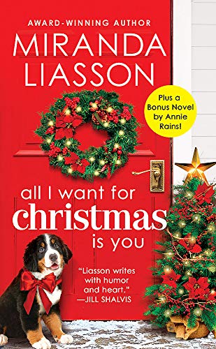 Stock image for All I Want for Christmas is You + Christmas on Mistletoe Lane Two Books in One for sale by BookHolders