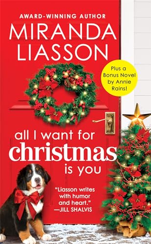 9781455541850: All I Want for Christmas Is You: Two full books for the price of one
