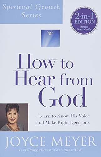 Stock image for How to Hear from God (Spiritual Growth Series): Learn to Know His Voice and Make Right Decisions for sale by SecondSale