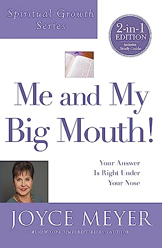 9781455542512: Me and My Big Mouth! (Spiritual Growth Series): Your Answer is Right Under Your Nose
