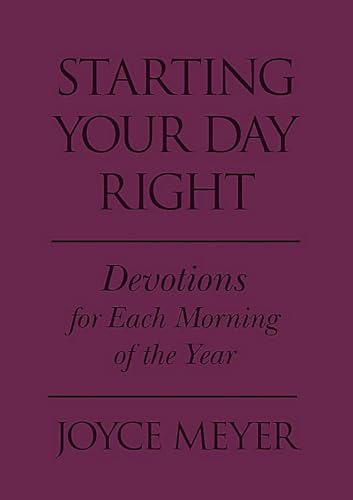 9781455543571: Starting Your Day Right: Devotions for Each Morning of the Year