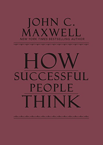 Immagine dell'editore per How Successful People Think: Change Your Thinking, Change Your Life venduto da ThriftBooks-Phoenix