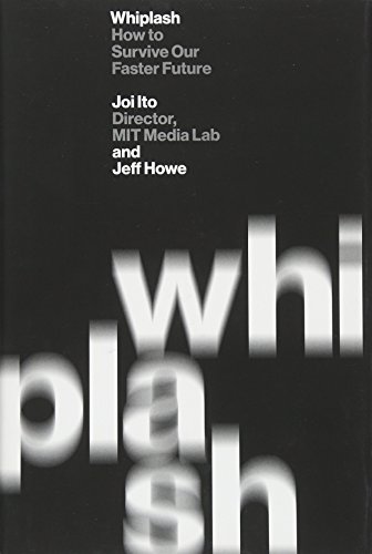 Stock image for Whiplash: How to Survive Our Faster Future for sale by London Bridge Books
