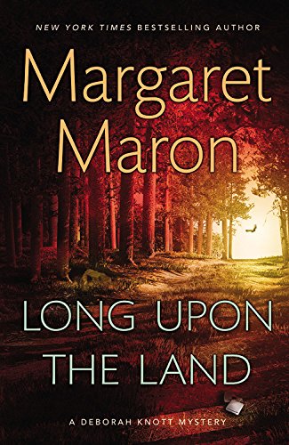 9781455545322: Long upon the Land (A Deborah Knott Mystery)