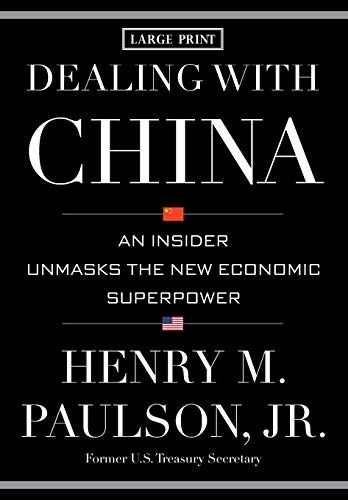 9781455545339: Dealing with China: An Insider Unmasks the New Economic Superpower