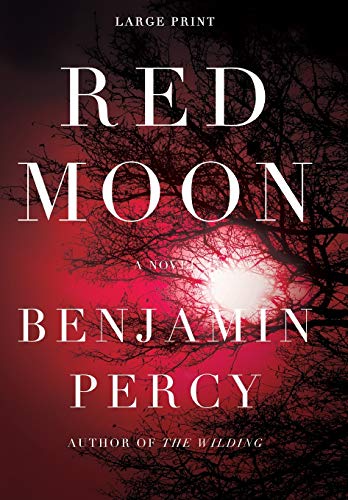 9781455545353: Red Moon: A Novel