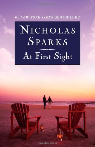 At First Sight (9781455545391) by Sparks, Nicholas