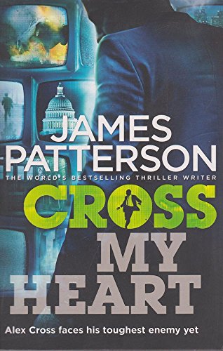 Stock image for Cross My Heart (Alex Cross, 19) for sale by Hawking Books