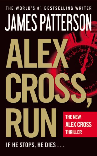 9781455546749: Alex Cross, Run