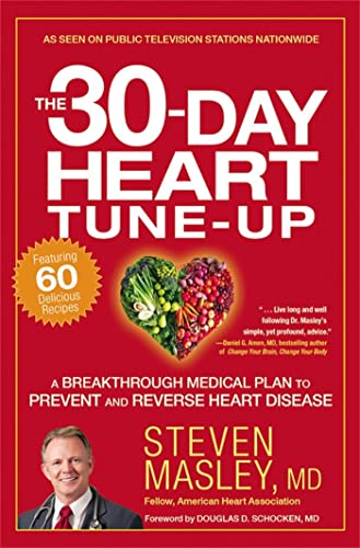 Imagen de archivo de The 30-Day Heart Tune-Up: A Breakthrough Medical Plan to Prevent and Reverse Heart Disease a la venta por Your Online Bookstore